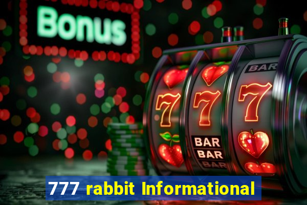 777 rabbit Informational