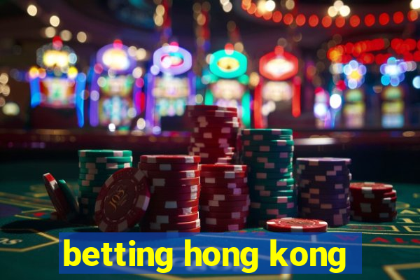 betting hong kong