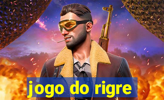 jogo do rigre