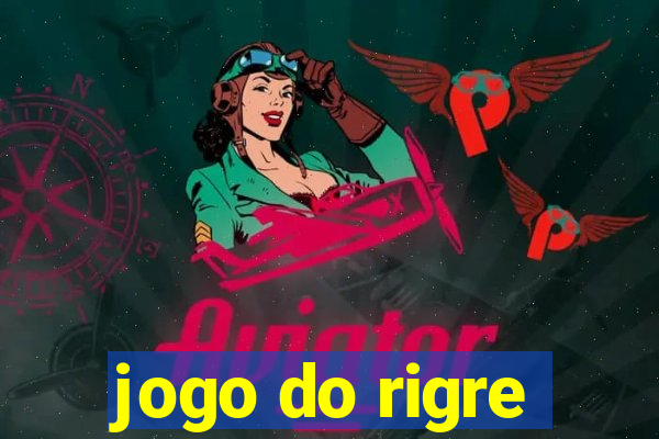 jogo do rigre