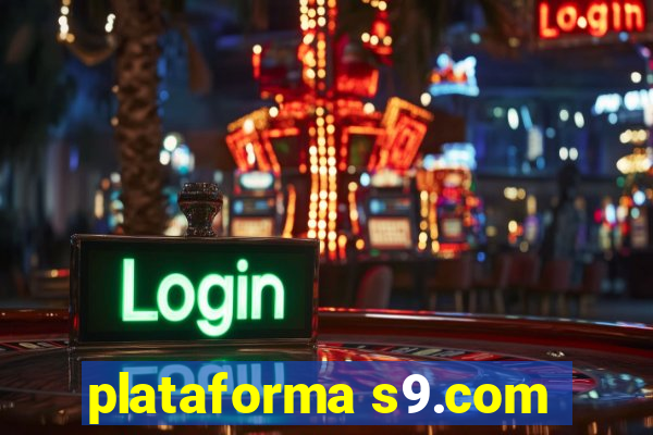 plataforma s9.com