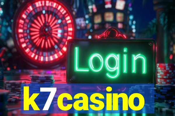 k7casino