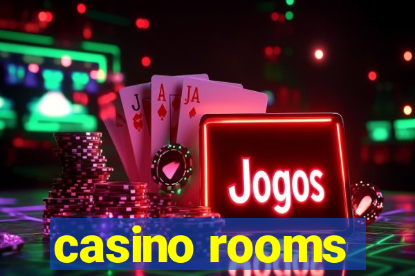 casino rooms