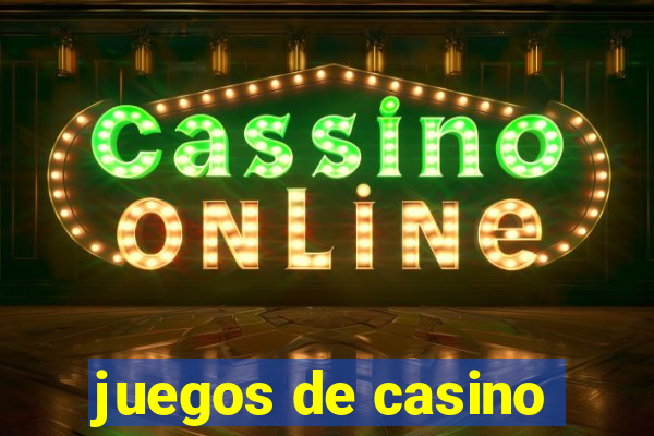 juegos de casino