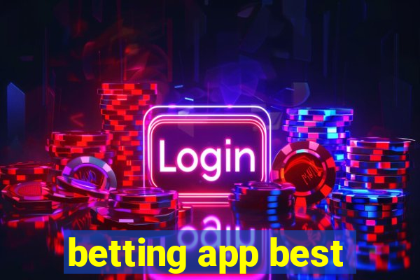 betting app best