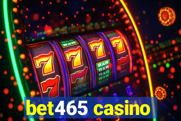 bet465 casino