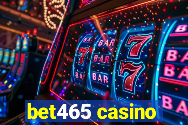 bet465 casino