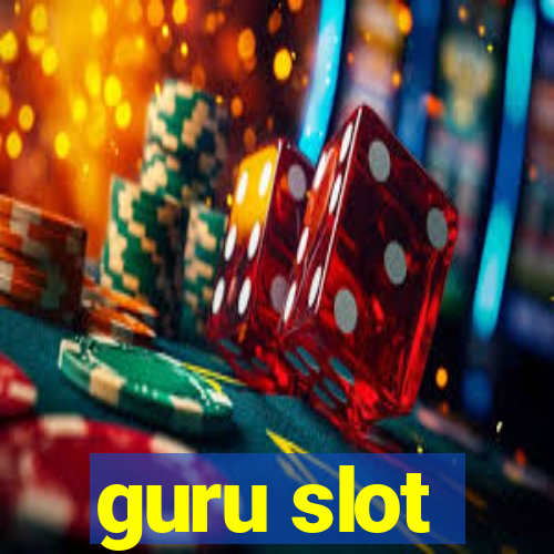 guru slot