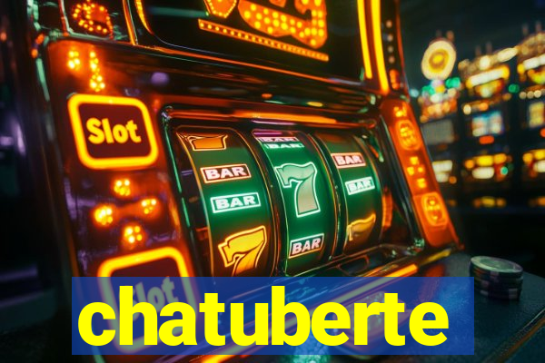 chatuberte