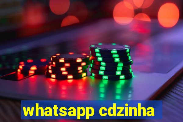 whatsapp cdzinha