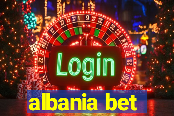 albania bet