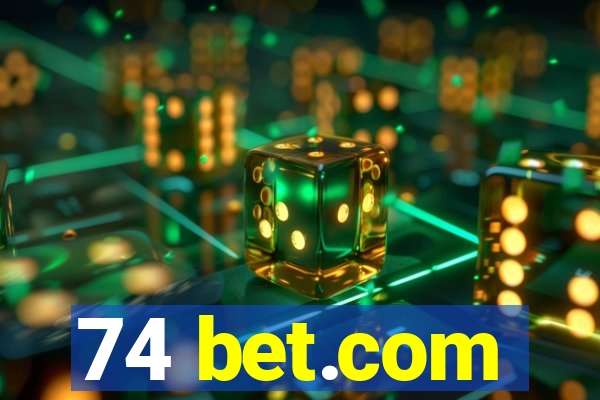 74 bet.com