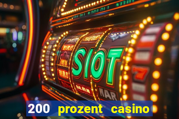 200 prozent casino bonus mga