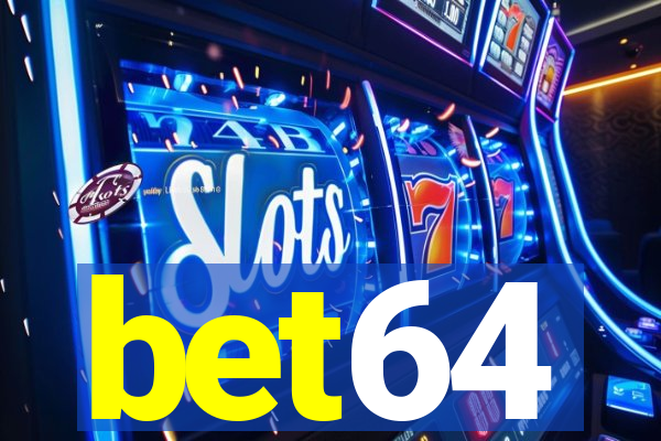 bet64