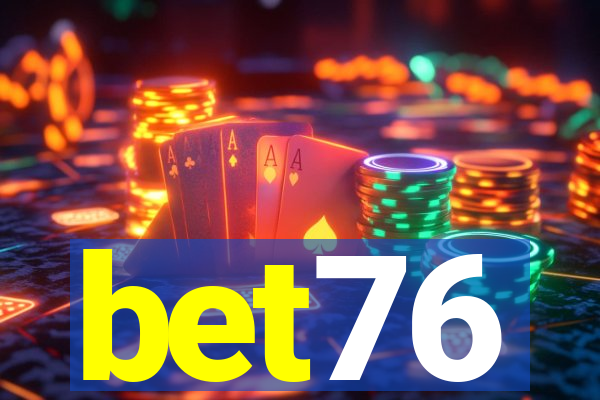 bet76