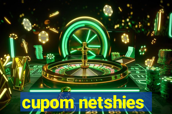 cupom netshies