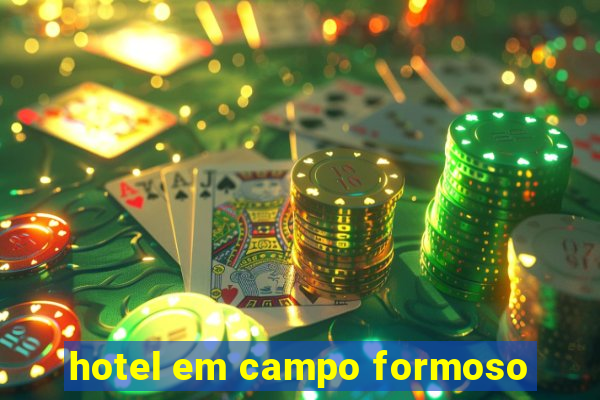 hotel em campo formoso