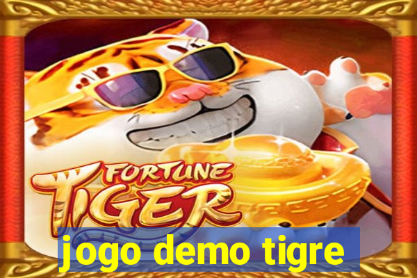 jogo demo tigre