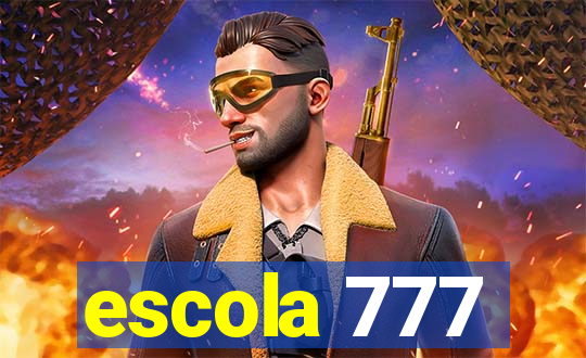 escola 777