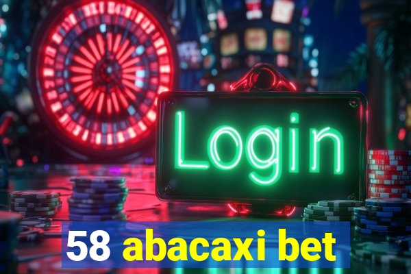 58 abacaxi bet