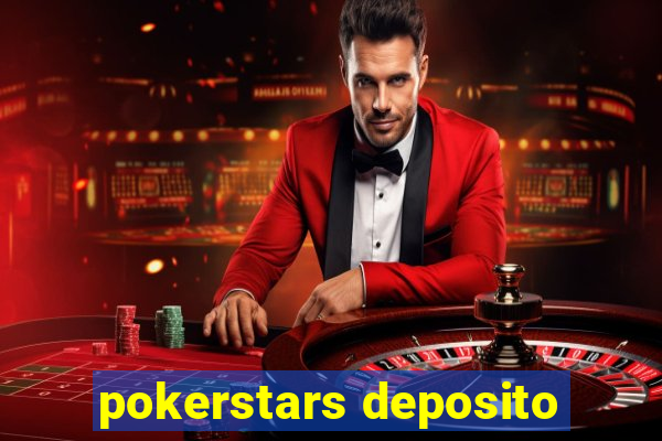 pokerstars deposito