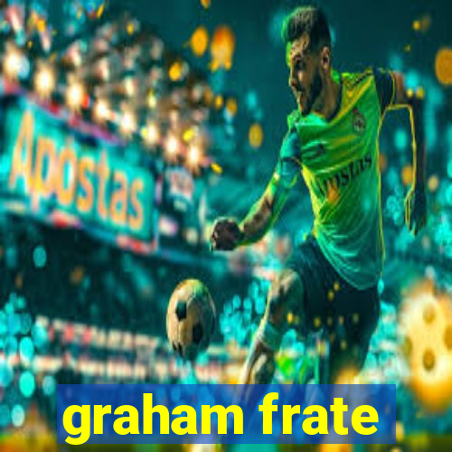 graham frate