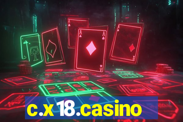 c.x18.casino