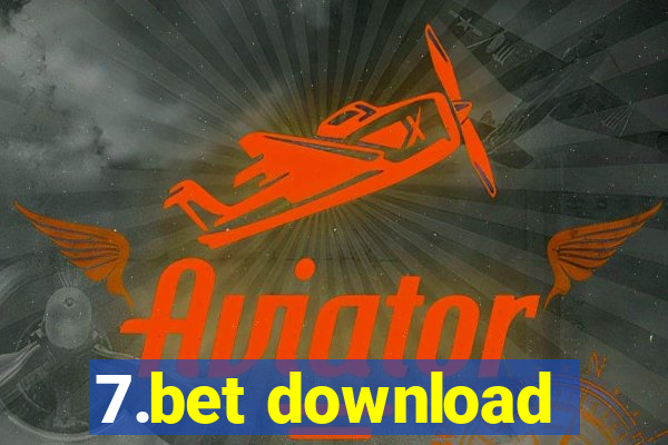 7.bet download