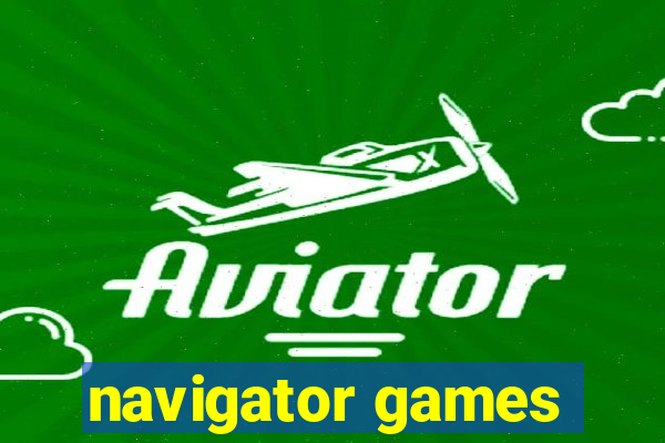 navigator games