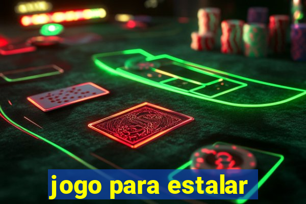 jogo para estalar