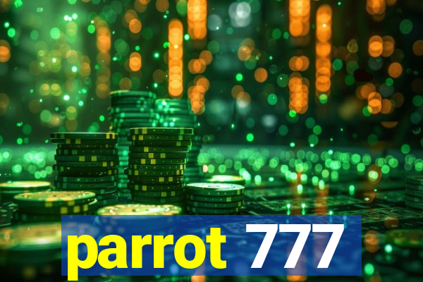 parrot 777