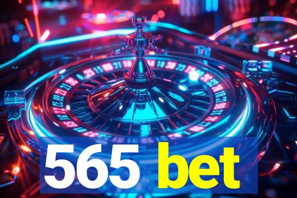 565 bet