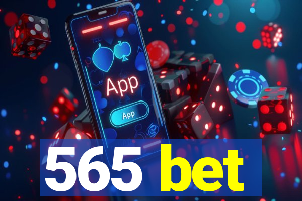 565 bet