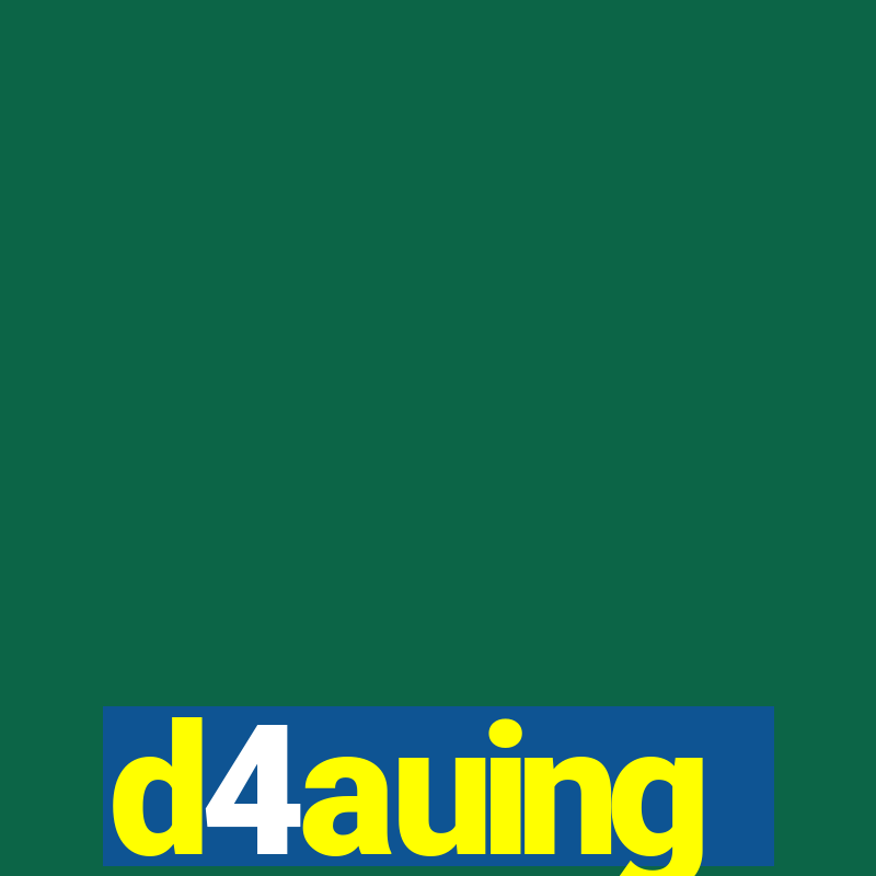 d4auing