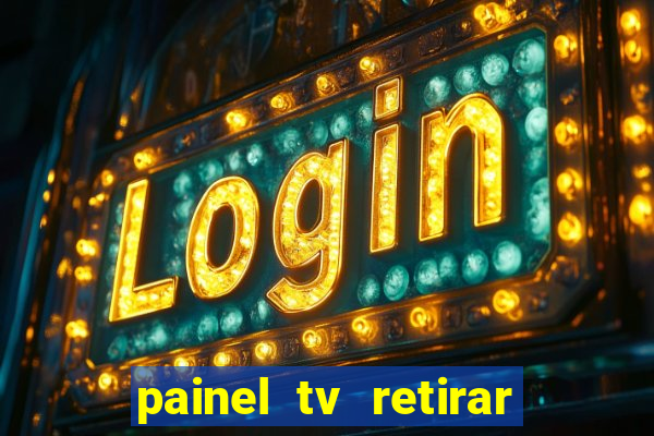 painel tv retirar na loja