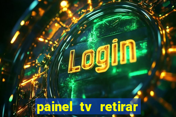 painel tv retirar na loja