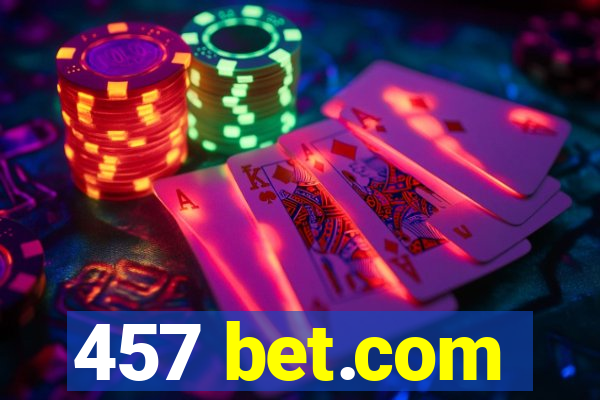 457 bet.com