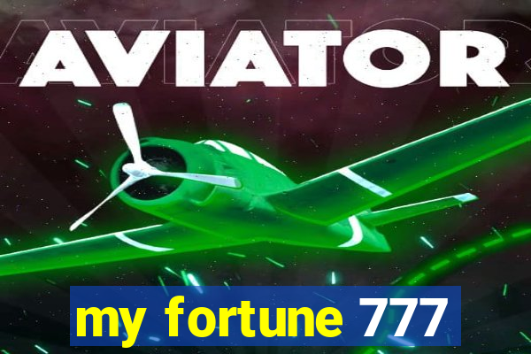 my fortune 777