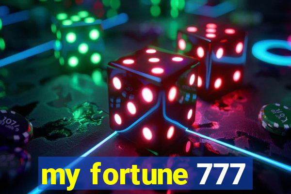 my fortune 777