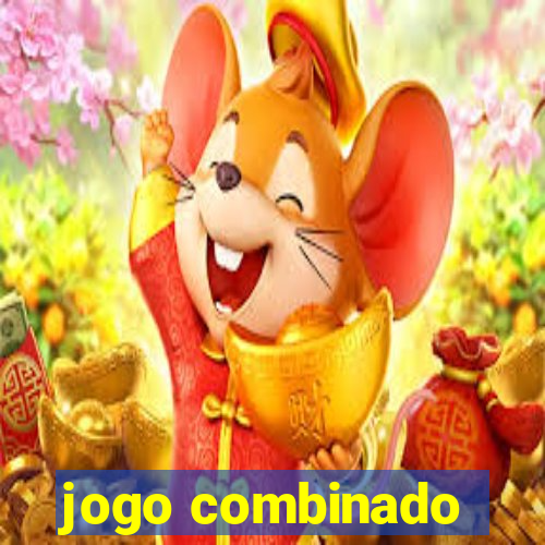 jogo combinado