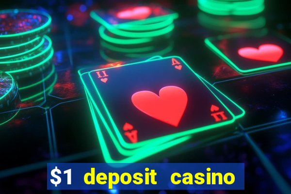 $1 deposit casino nz 2022