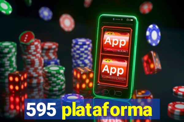 595 plataforma