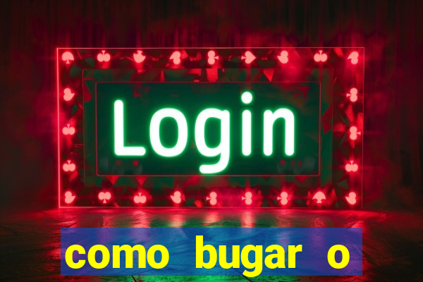 como bugar o fortune tiger