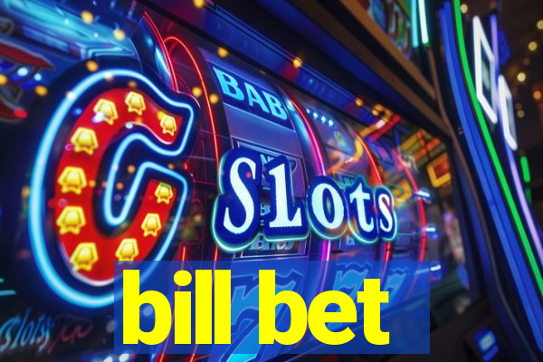 bill bet