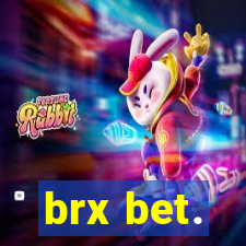 brx bet.