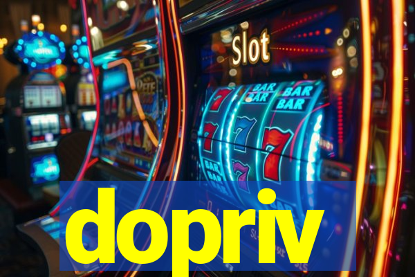 dopriv