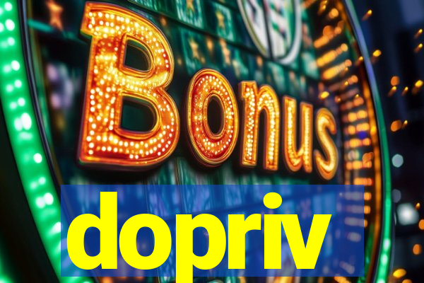 dopriv