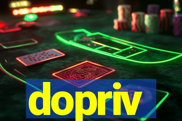 dopriv