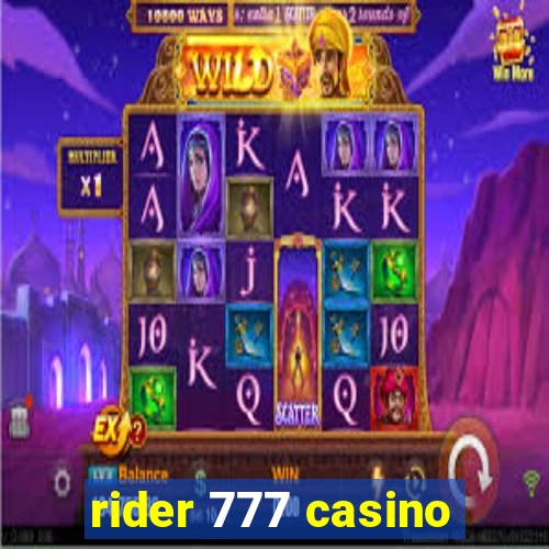 rider 777 casino