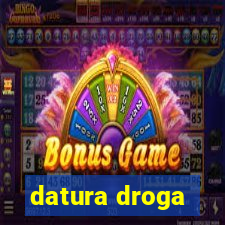 datura droga